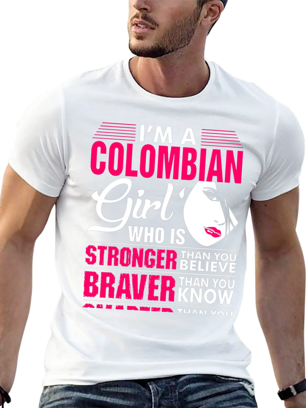 Colombian Girl Stronger Braver Smarter T-Shirt