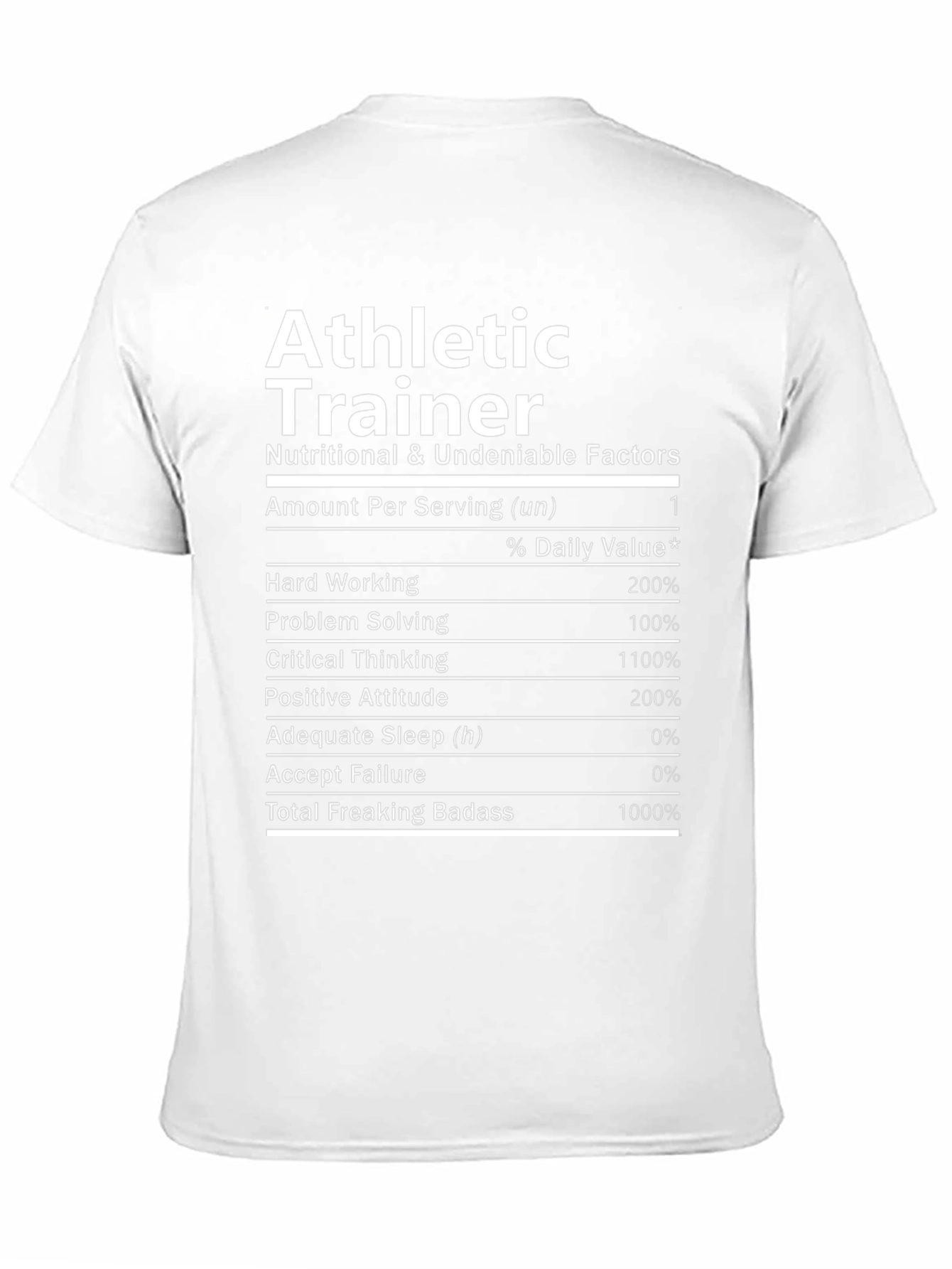 Athletic Trainer T-Shirt - Nutritional Facts Funny Tee