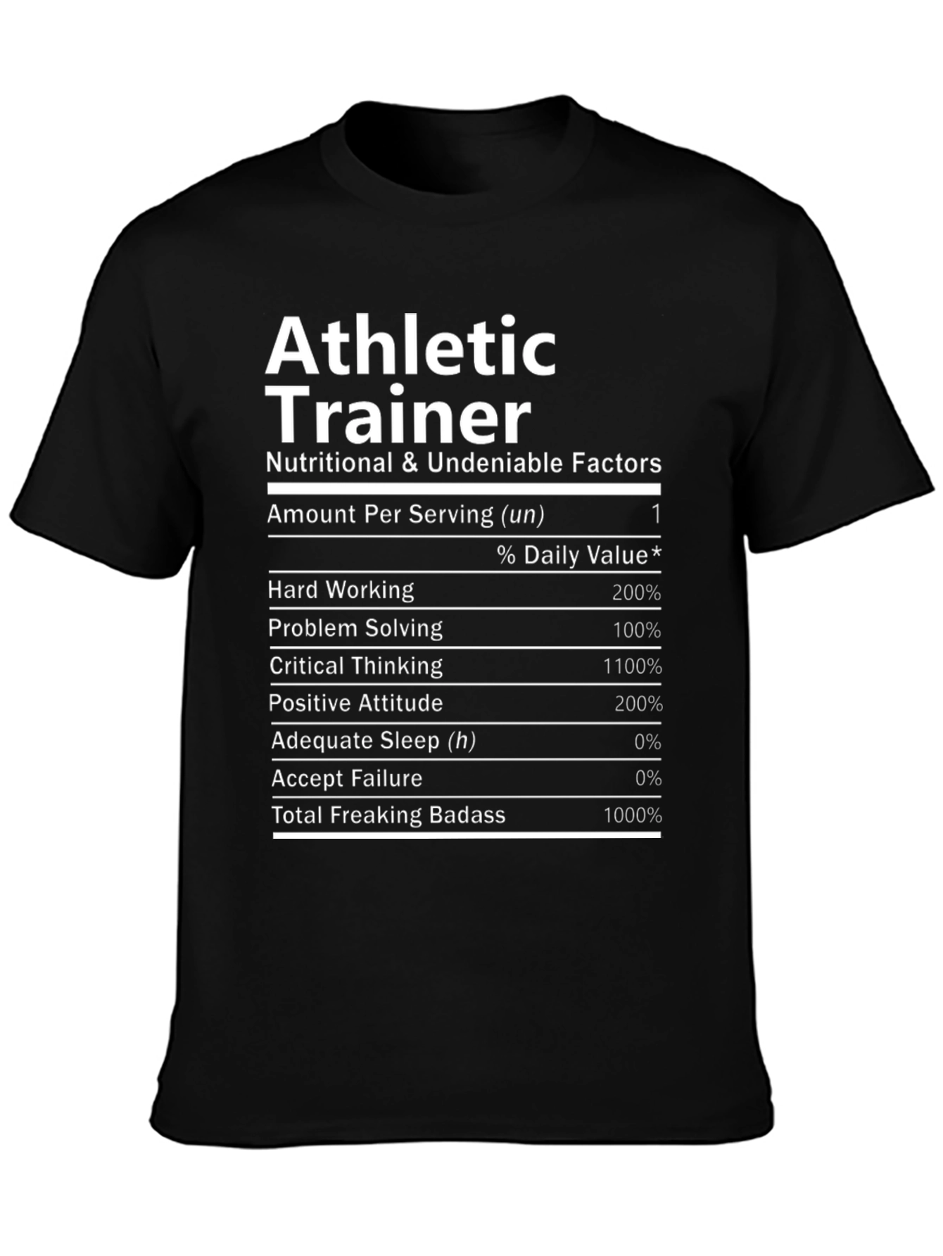 Athletic Trainer T-Shirt - Nutritional Facts Funny Tee
