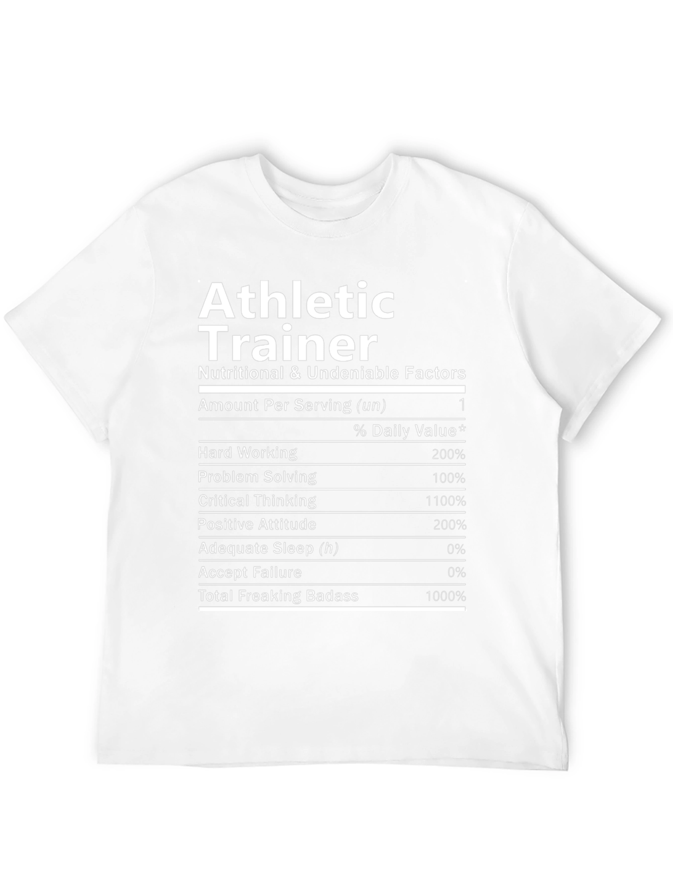 Athletic Trainer T-Shirt - Nutritional Facts Funny Tee