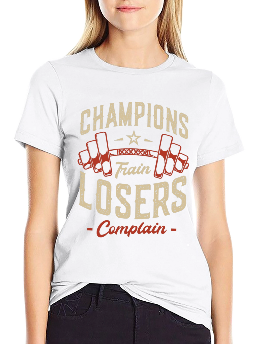 Champions Train Losers Complain Gym T-Shirt