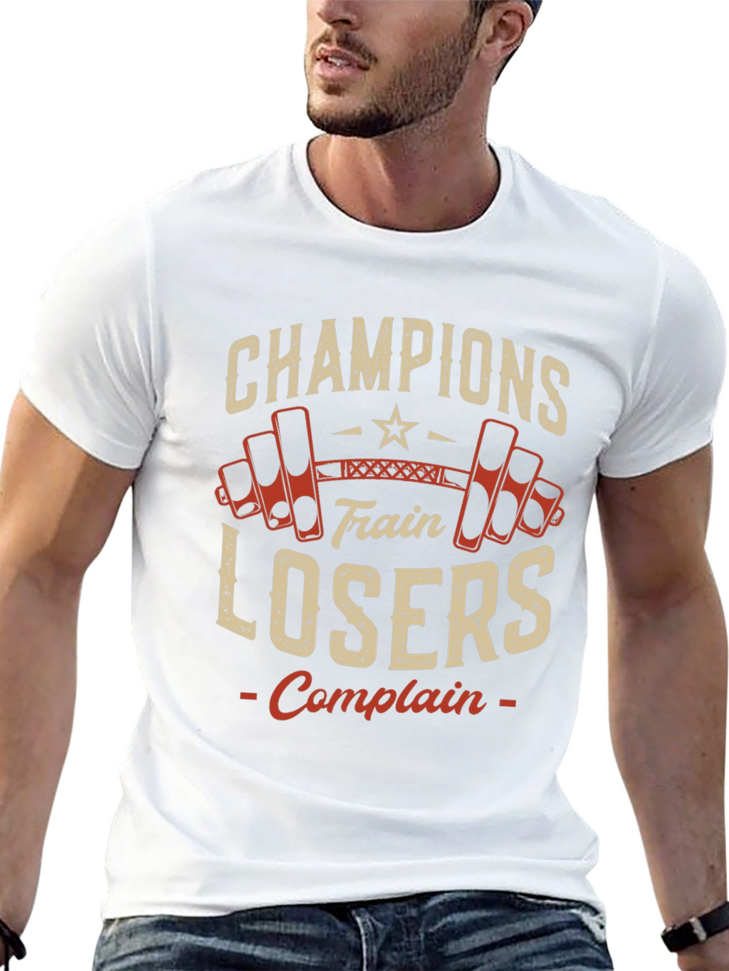 Champions Train Losers Complain Gym T-Shirt