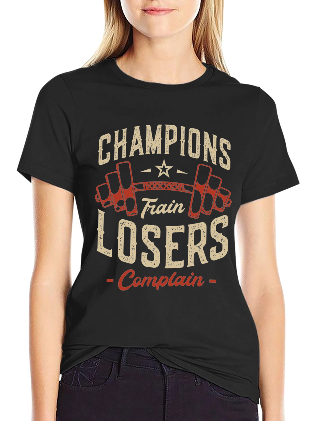 Champions Train Losers Complain Gym T-Shirt