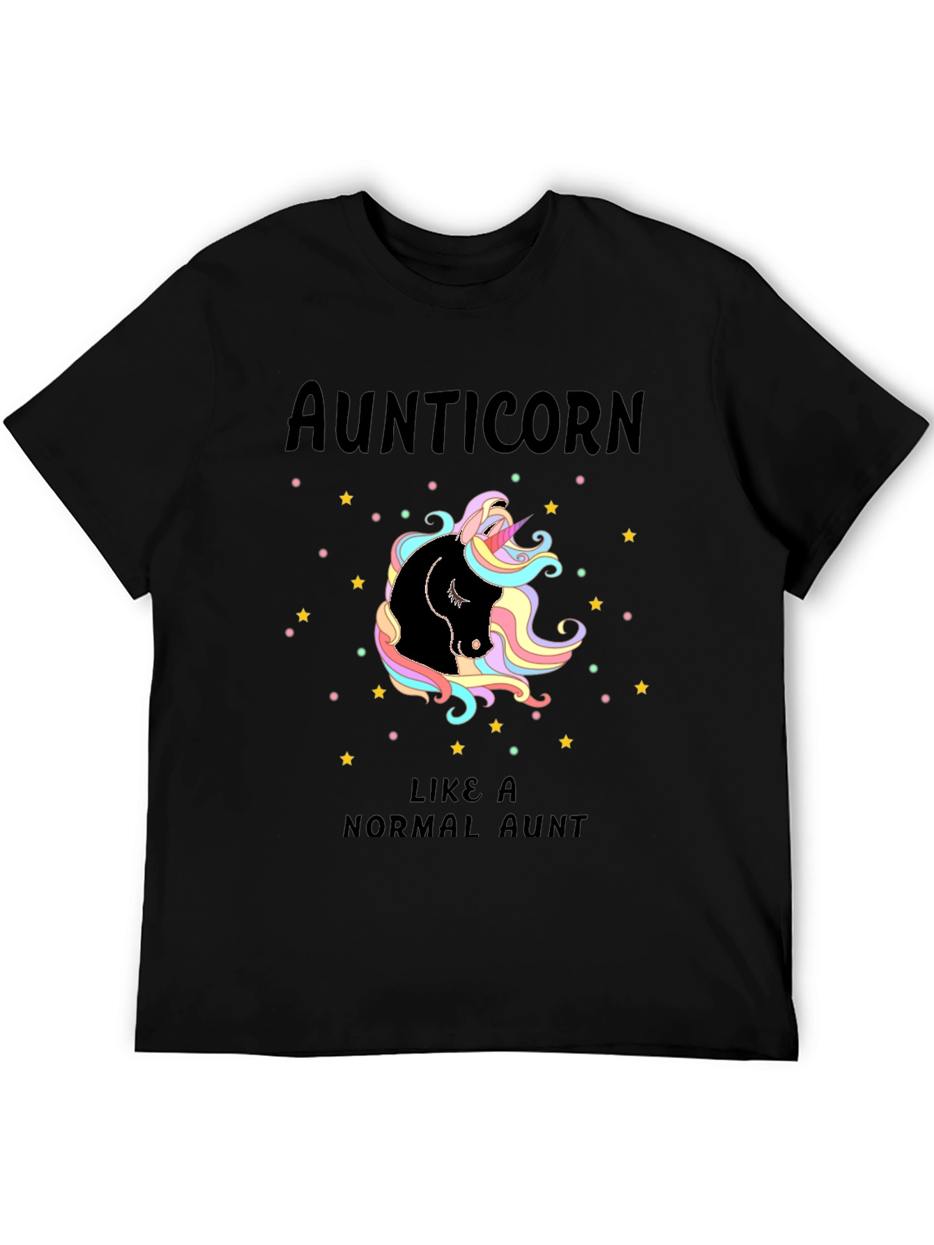Aunticorn T-Shirt - Like A Normal Aunt