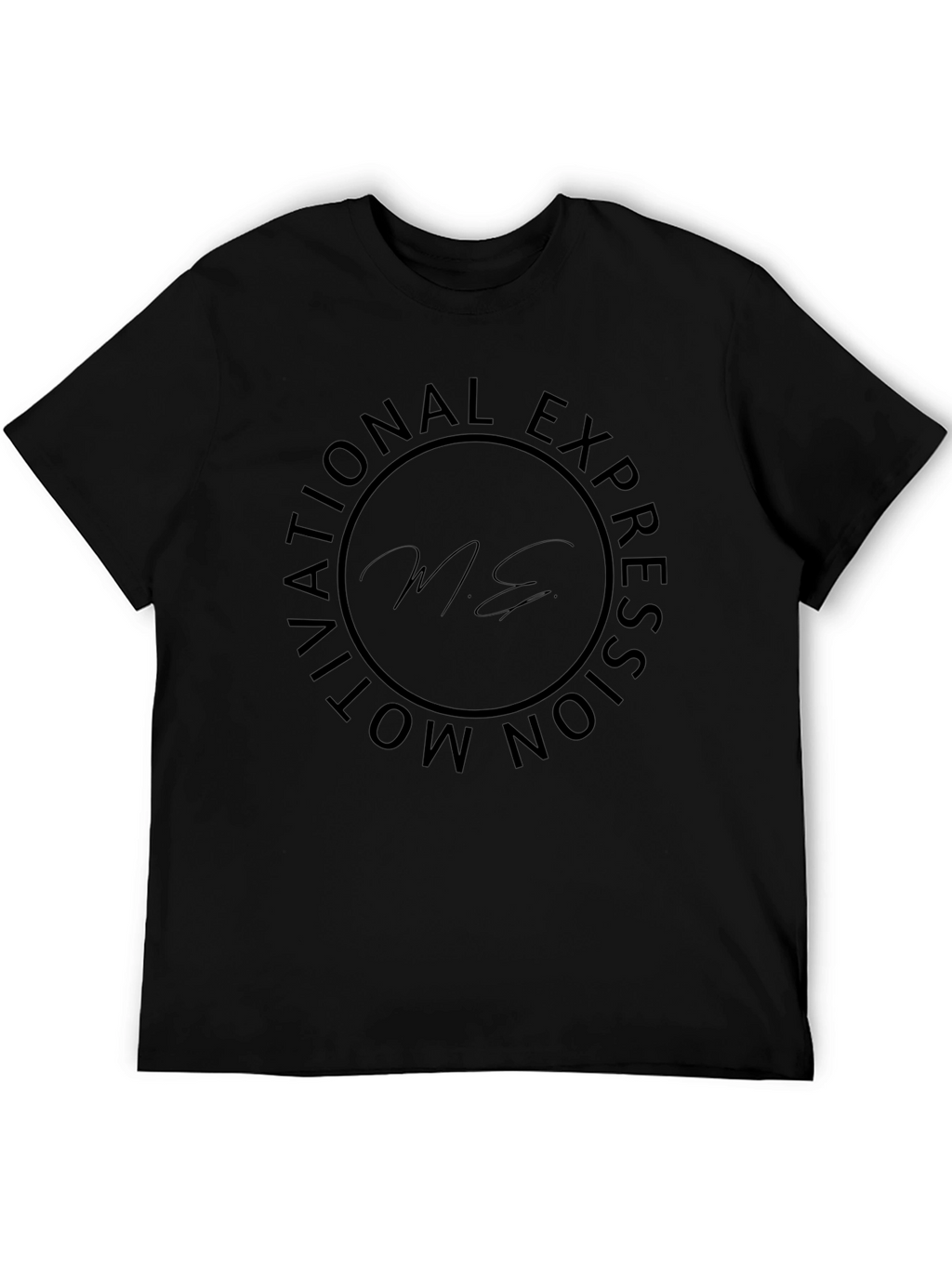 Motivational Expression Black Graphic T-Shirt