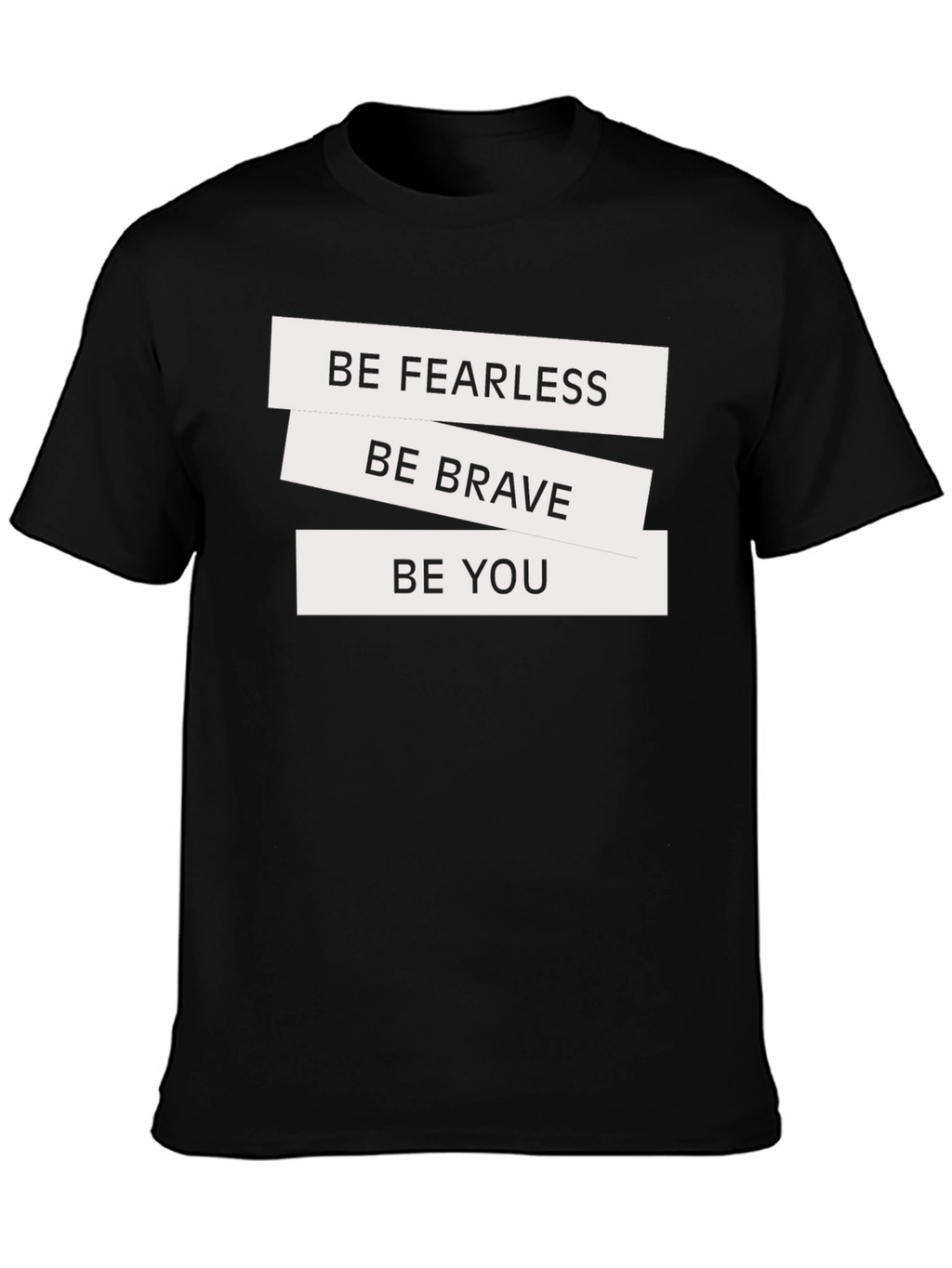 Be Fearless Graphic Tee - Black T-Shirt