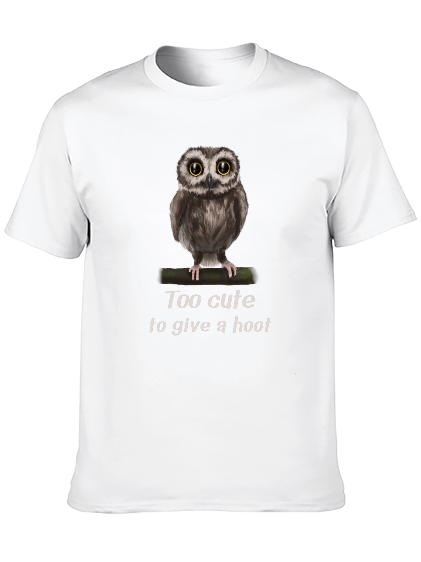 Cute Owl Graphic Tee - Too Cute to Give a Hoot