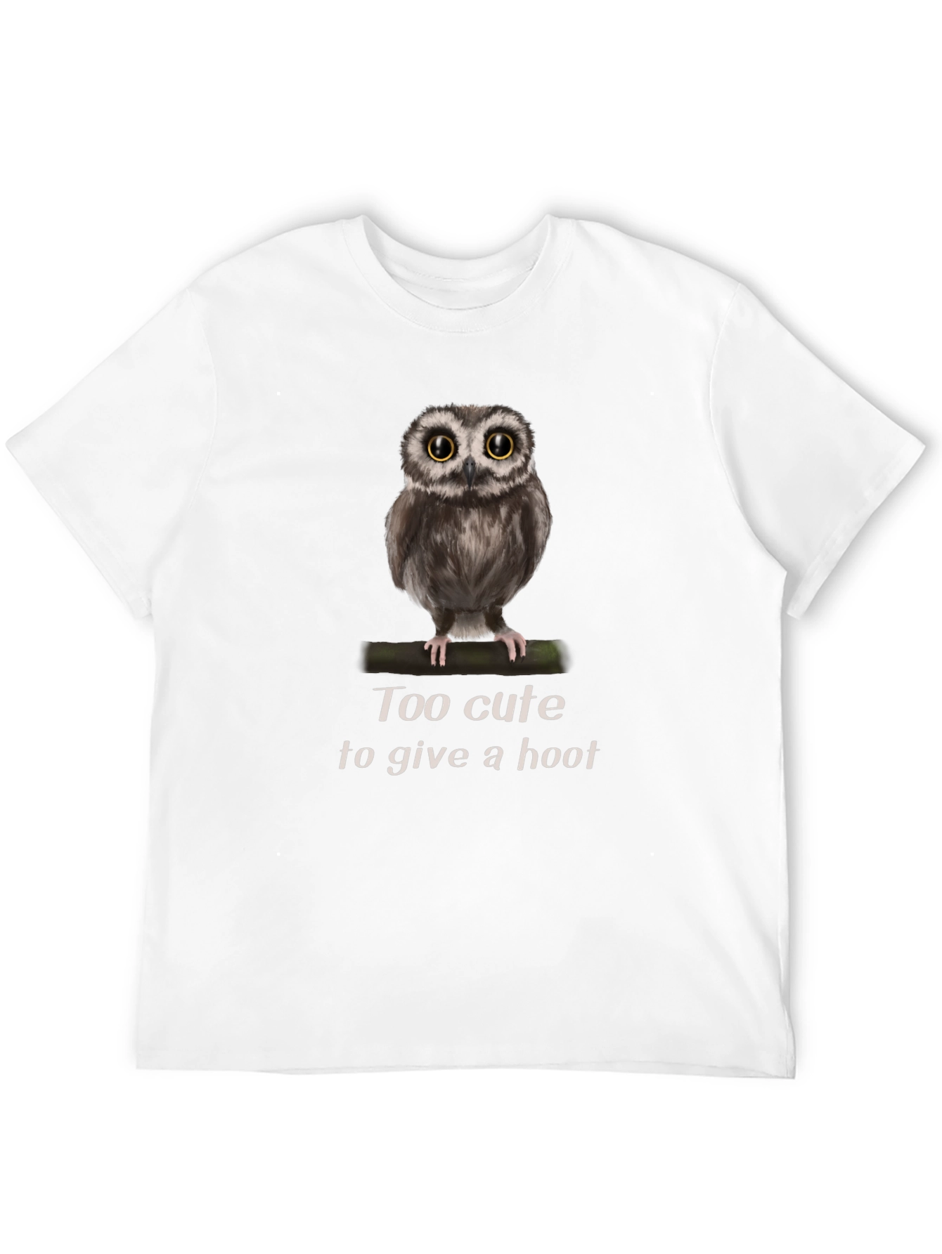 Cute Owl Graphic Tee - Too Cute to Give a Hoot