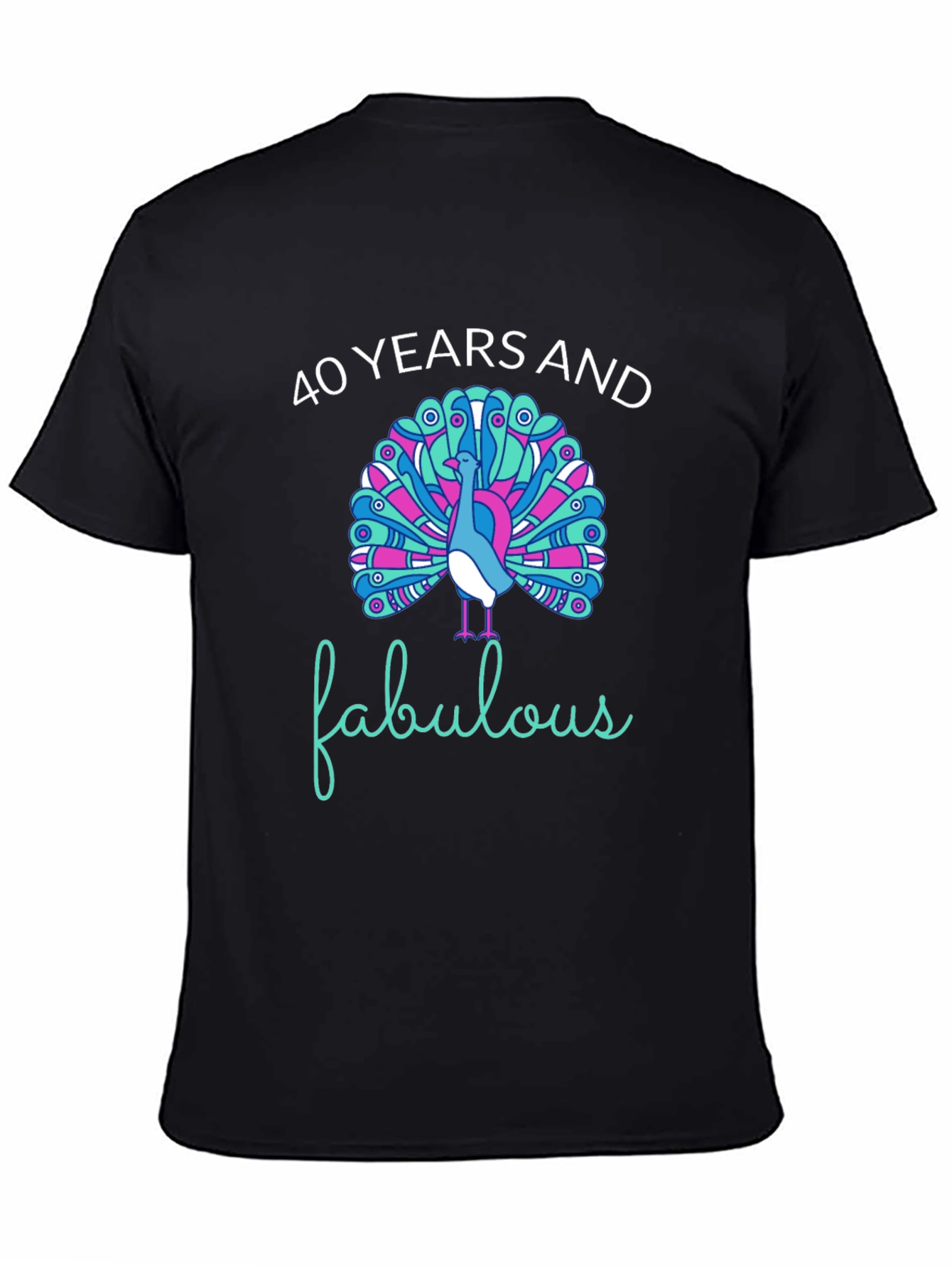 40 Years and Fabulous Peacock Graphic T-Shirt