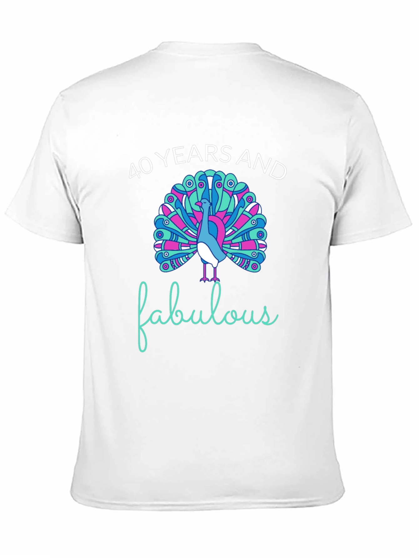 40 Years and Fabulous Peacock Graphic T-Shirt