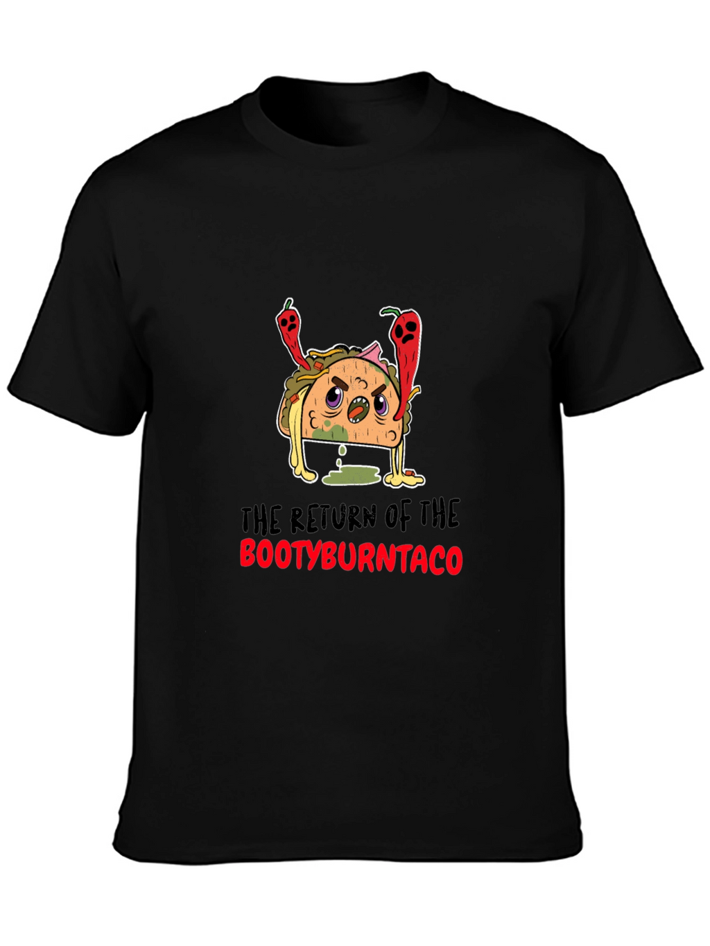 Bootyburntaco Graphic Tee - Black T-Shirt