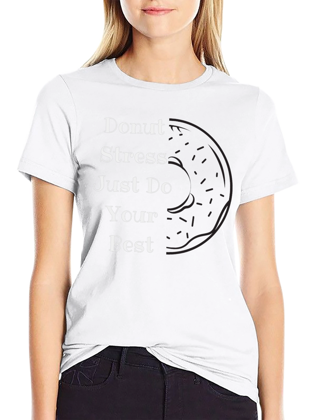 Donut Stress T-Shirt - Inspirational Graphic Tee