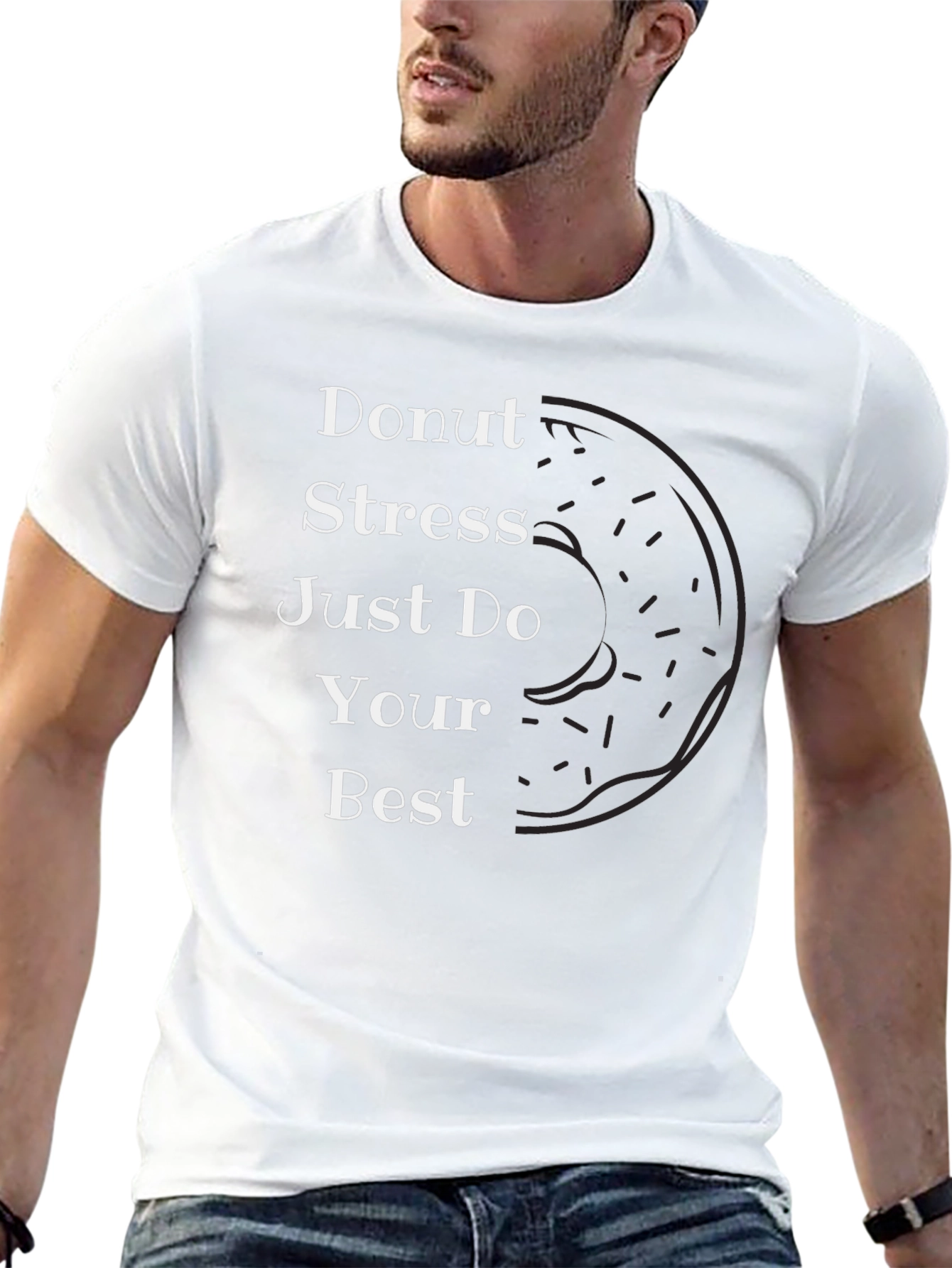 Donut Stress T-Shirt - Inspirational Graphic Tee