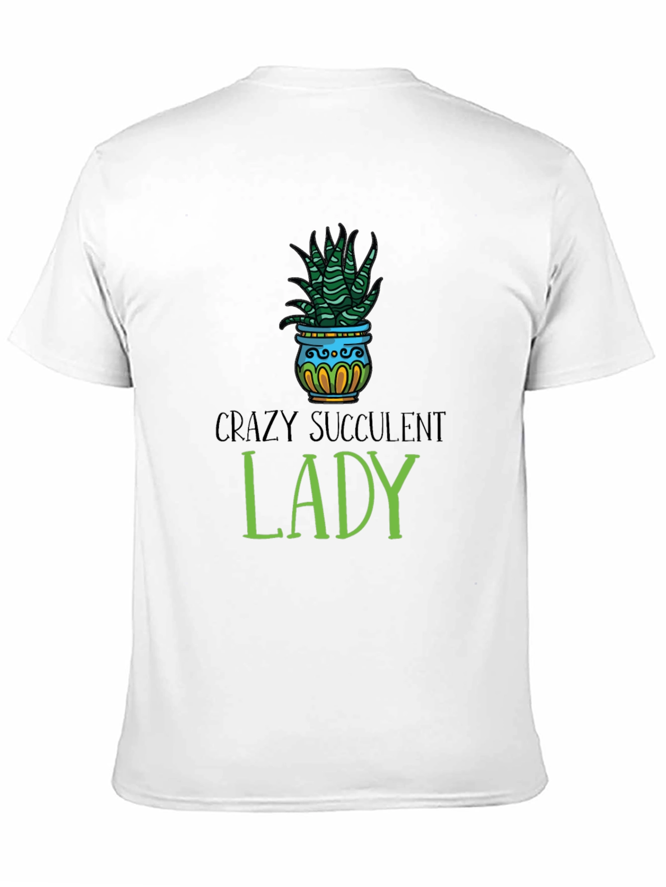 Crazy Succulent Lady T-Shirt - Unisex Graphic Tee