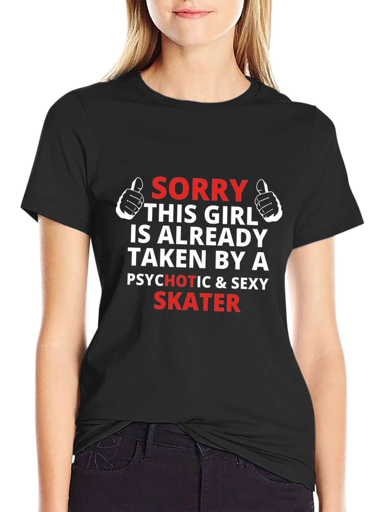 Sorry Taken by Skater Novelty Graphic Tee