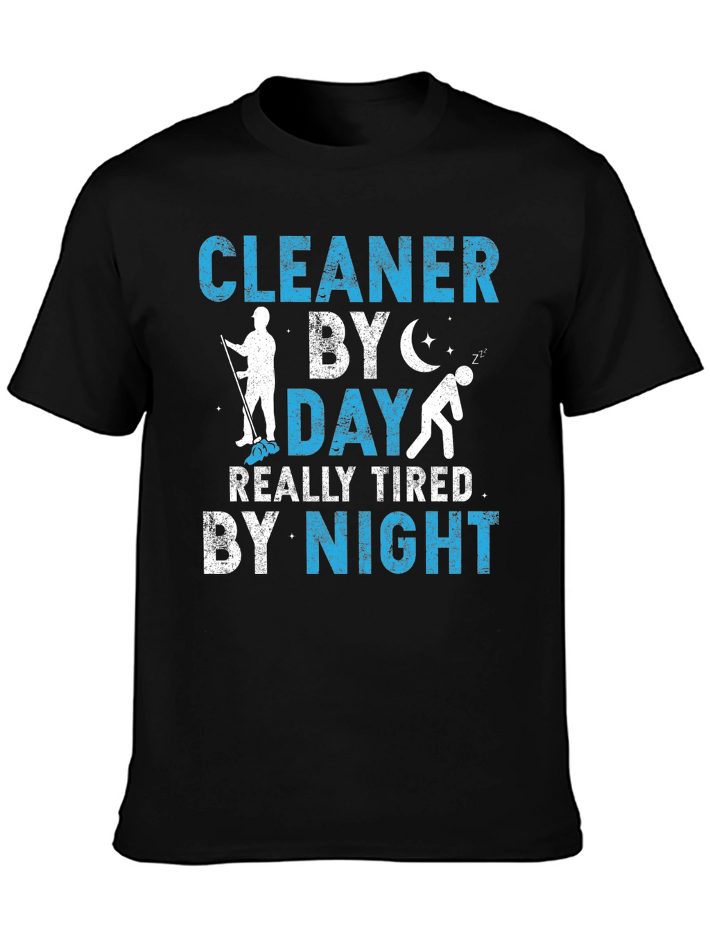 Cleaner By Day Graphic T-Shirt