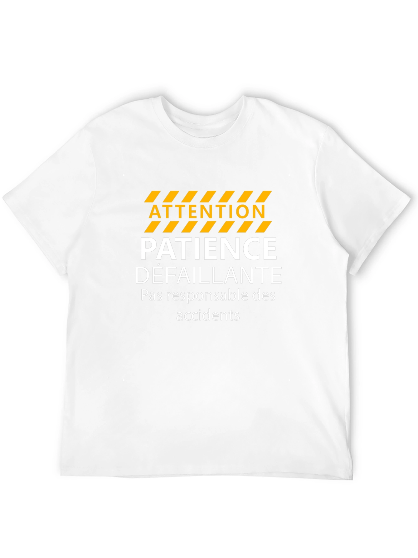 Attention Patience Défaillante T-Shirt