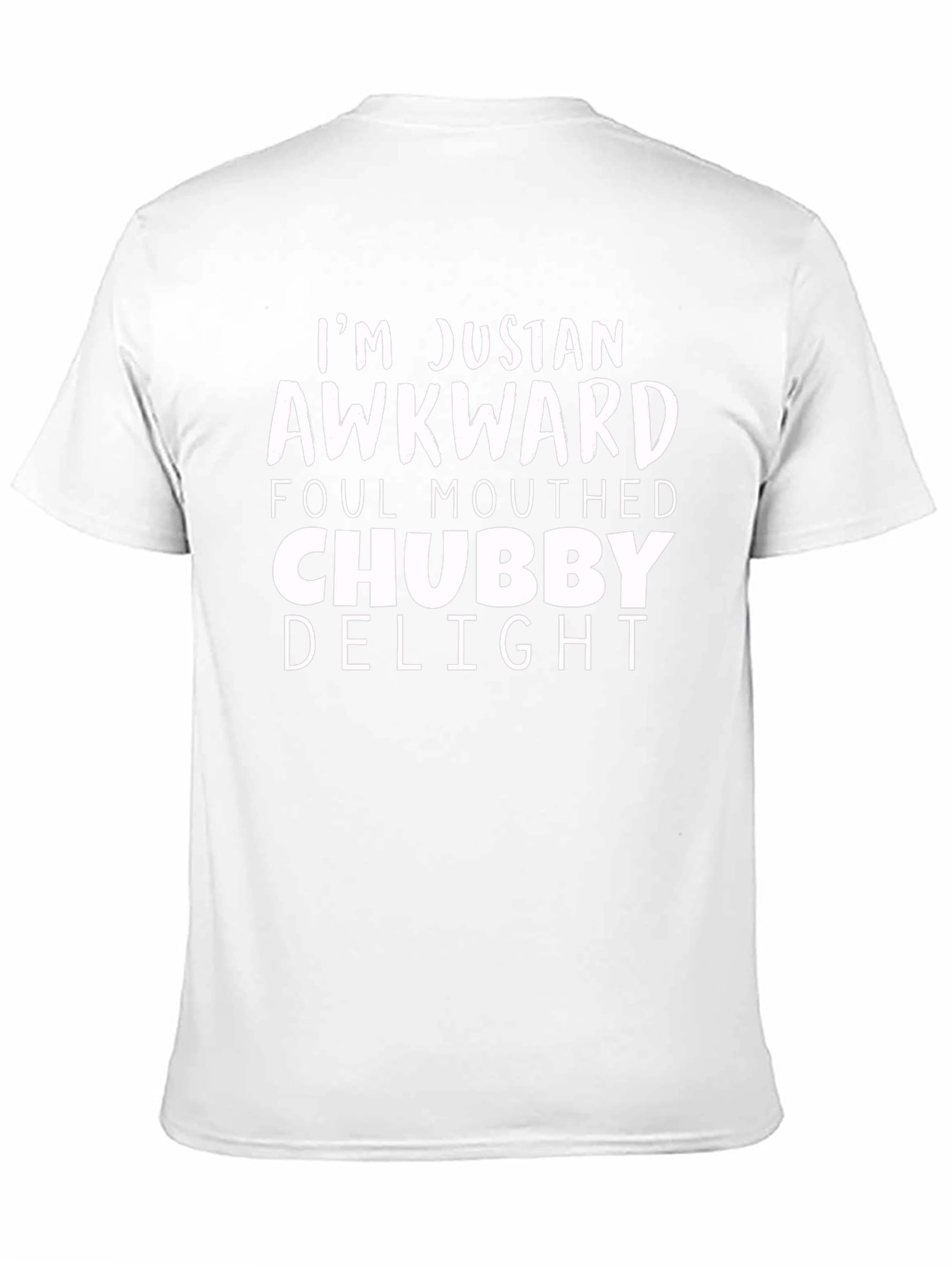 Awkward Chubby Delight Mens T-Shirt