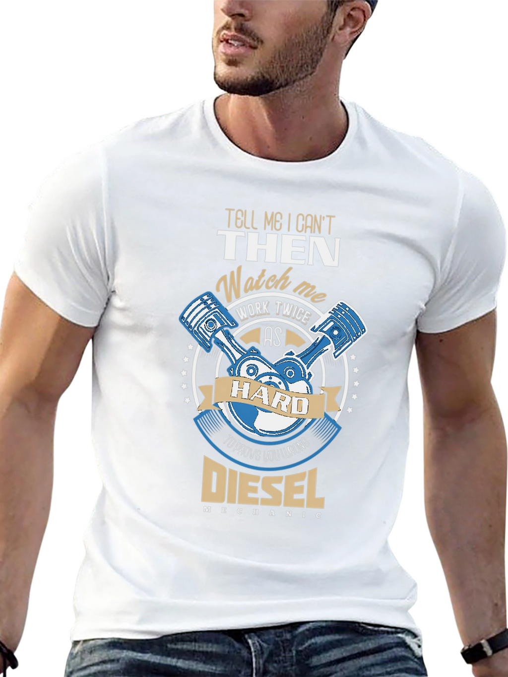 Diesel Mechanic T-Shirt - Work Hard