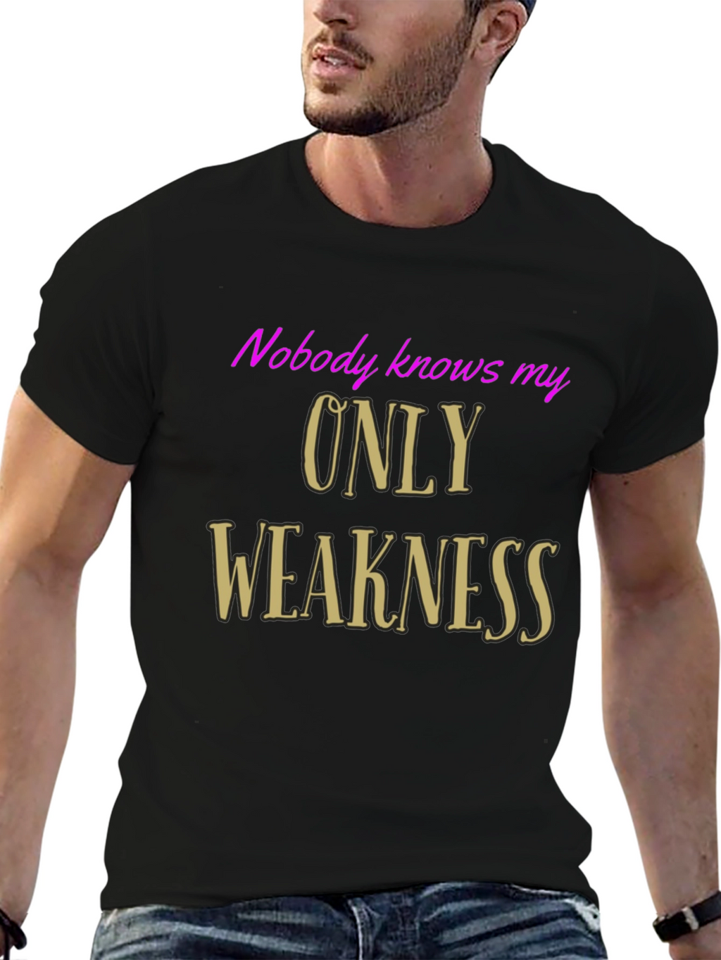 Nobody Knows My Only Weakness Graphic Tee