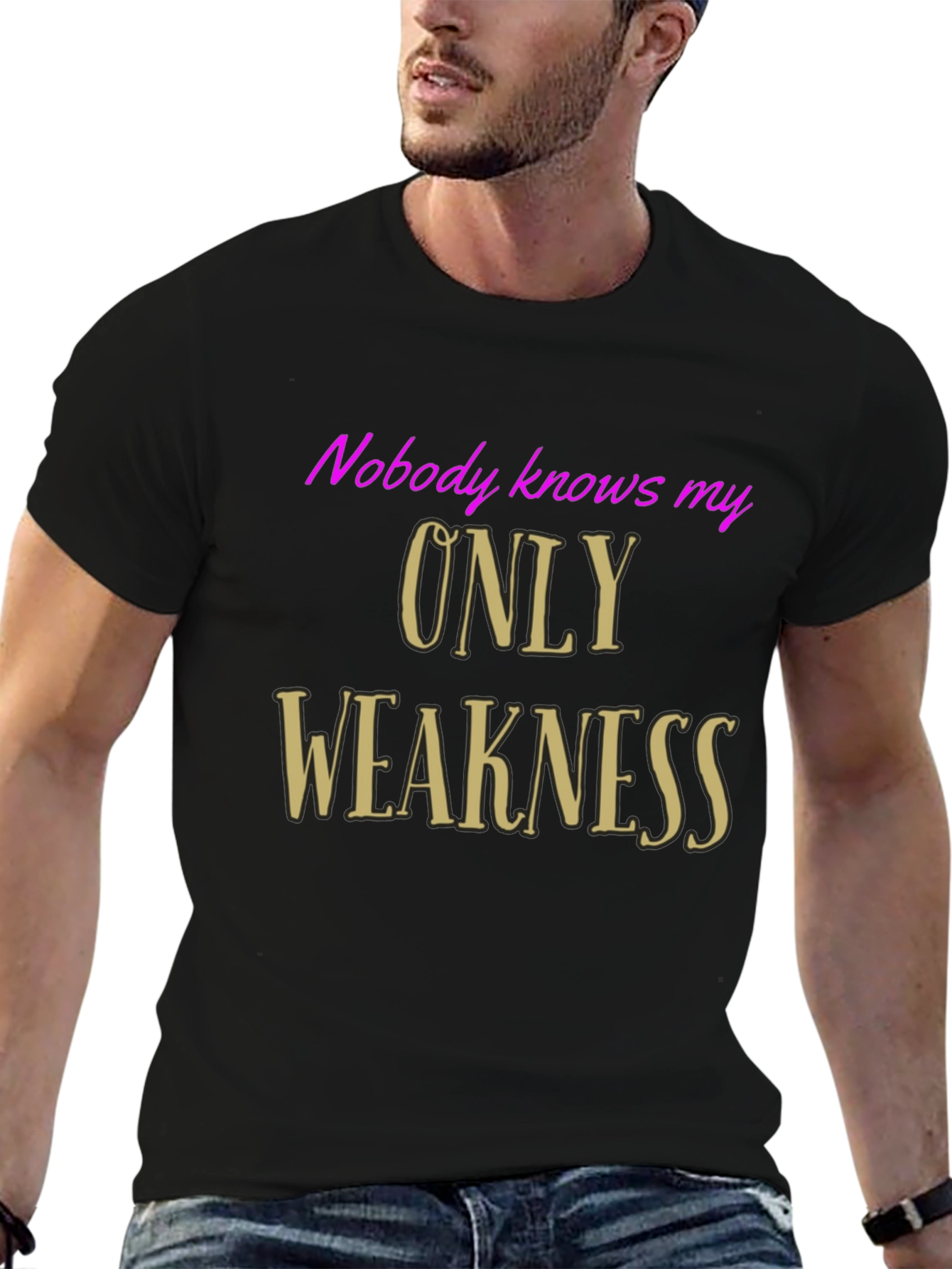 Nobody Knows My Only Weakness Graphic Tee