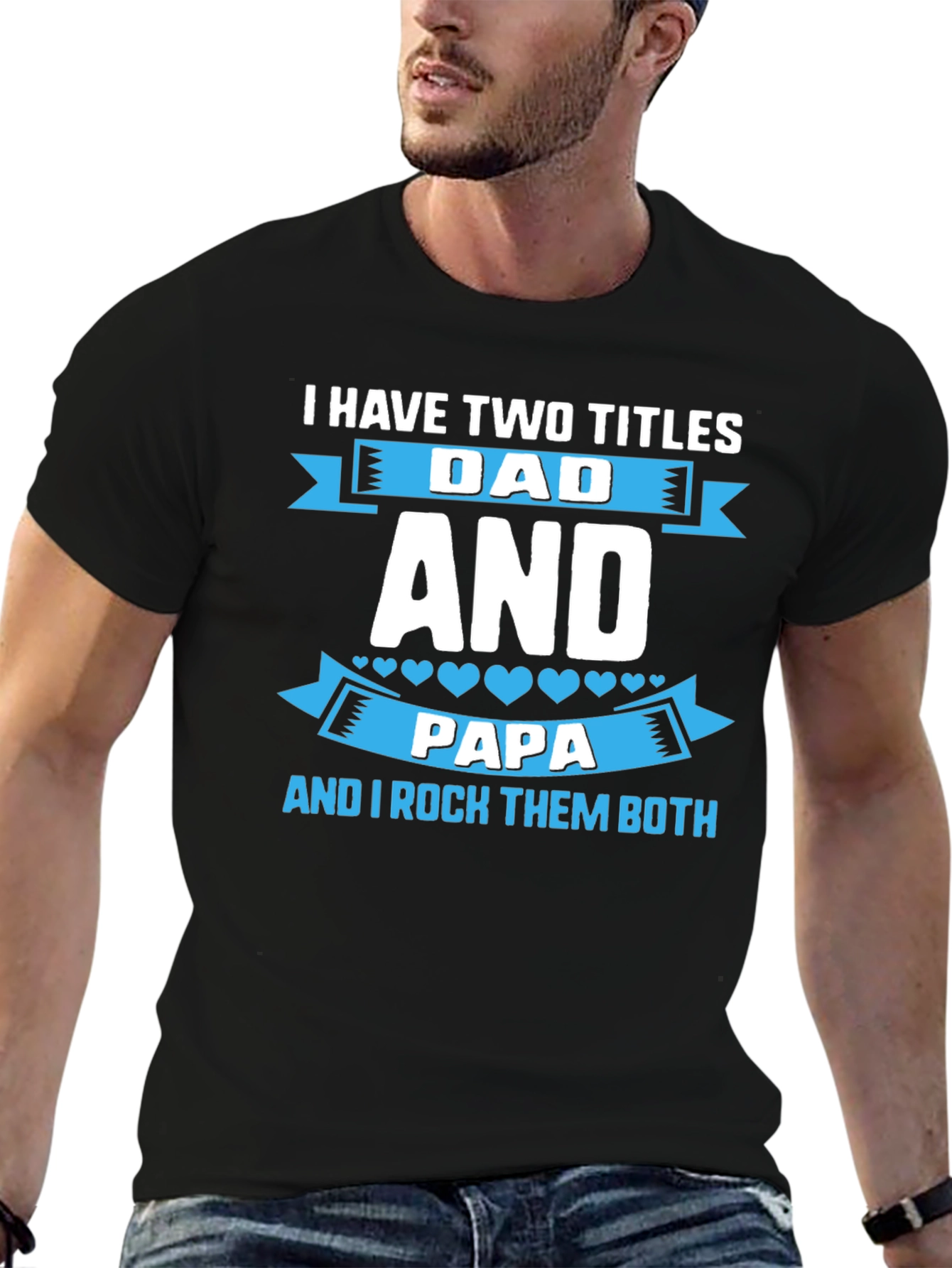 Dad and Papa T-Shirt - Two Titles One Awesome Tee